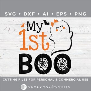 May include: Black and white digital cut file design featuring a ghost with a bow, a bat, and the text "My 1st Boo".
