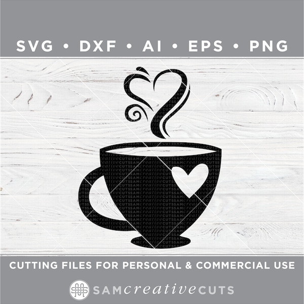 Coffee Cup svg / Coffee Love svg / Heart Coffee Cup svg / Coffee mug svg - Cutting files - Silhouette & Cricut dxf/ai/eps/png f-1