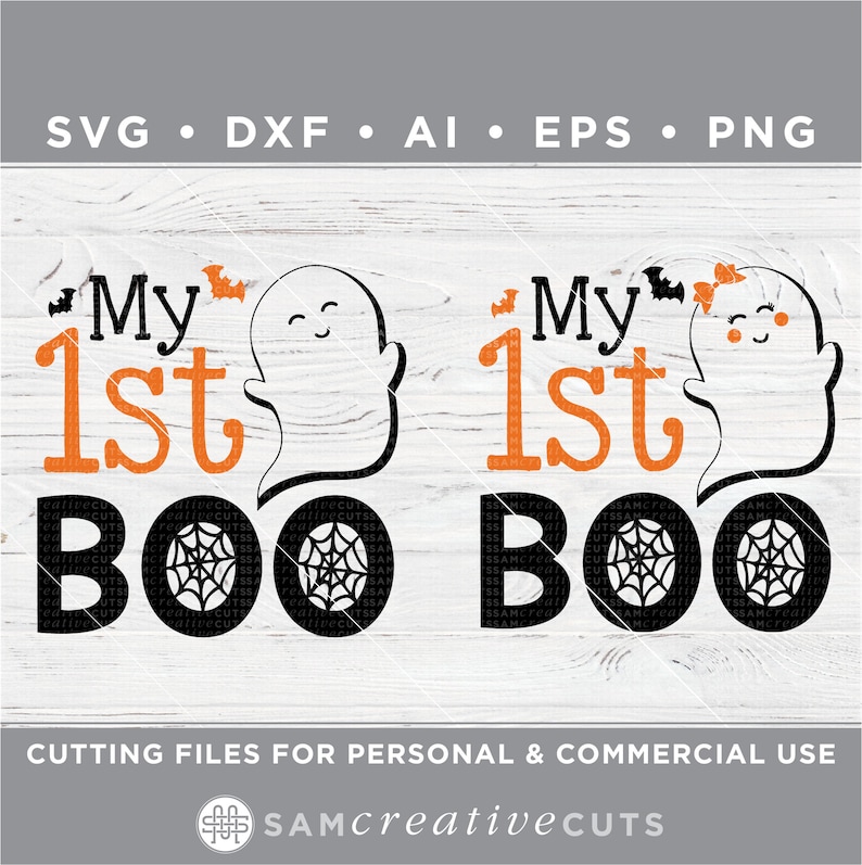 May include: A digital design file for a Halloween themed graphic that says "My 1st Boo" with a ghost and spider web. The design is in black, orange, and white.