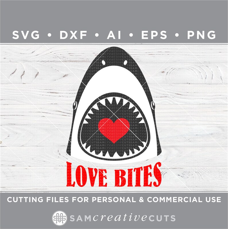 Download Love Bites Great White Shark SVG Shark Valentine Shark | Etsy