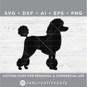 Standard Poodle SVG, Poodle Silhouette SVG - Cutting files for Silhouette & Cricut, svg - dxf  ai  eps  png / n-025