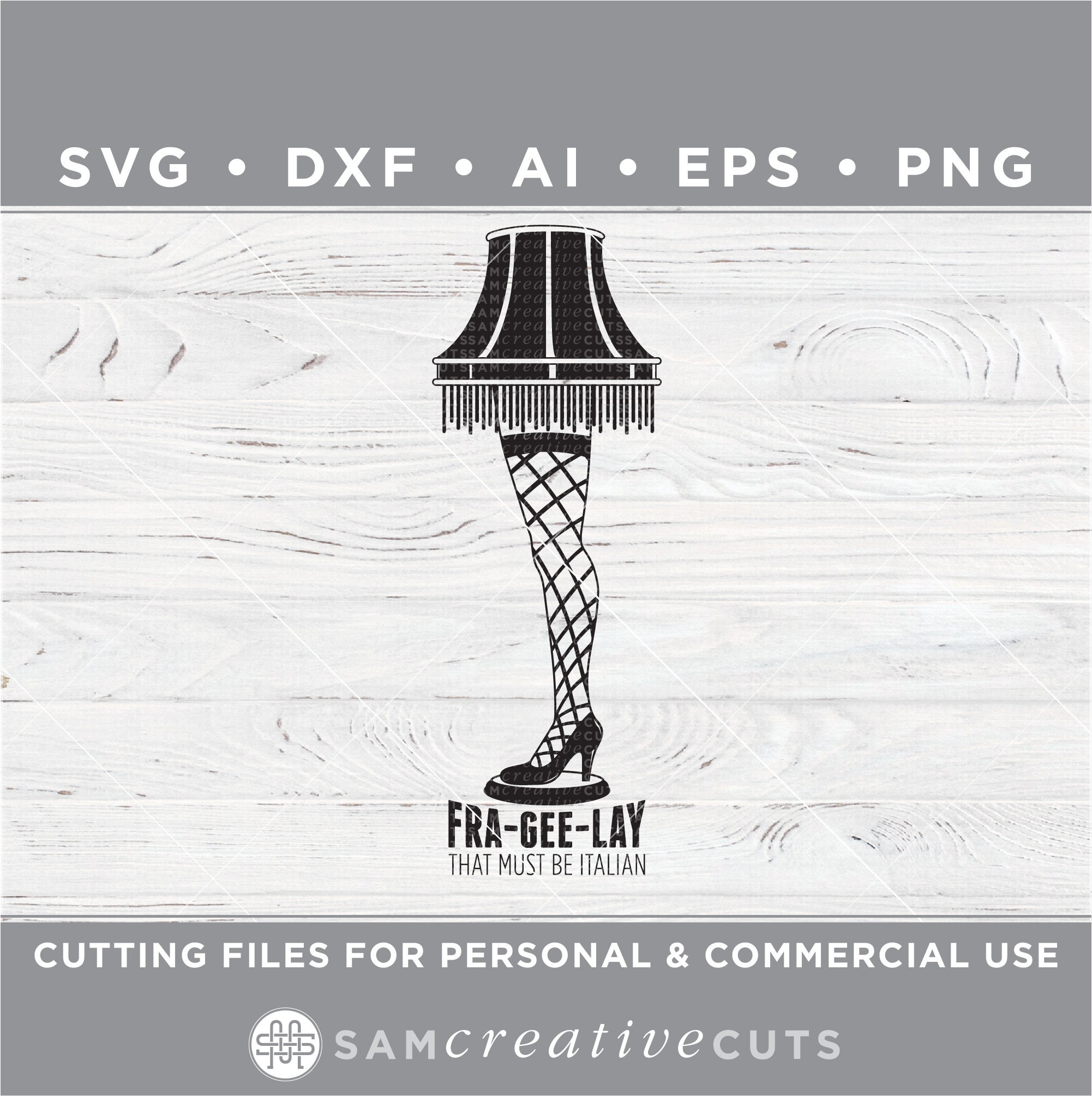 Leg Lamp SVG Christmas Story SVG Fragile FraGeeLay SVG  Etsy