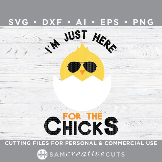Download Free I M Just Here For The Chicks Easter Svg Boys Easter Svg Etsy SVG Cut Files