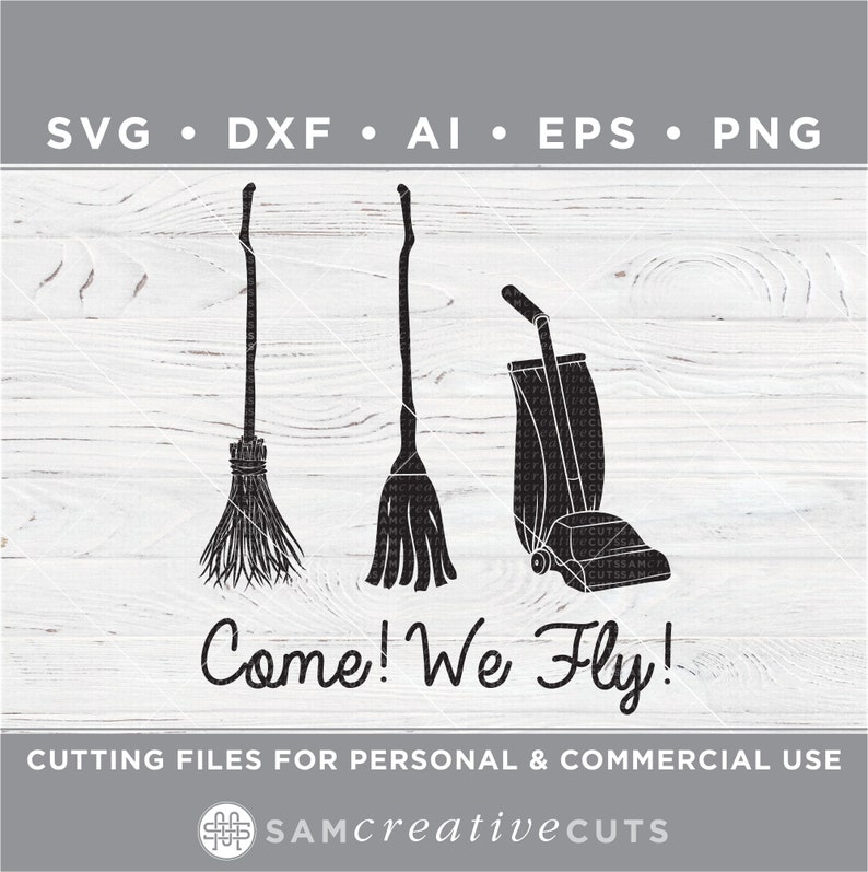 Download Come We Fly SVG / Hocus Pocus SVG / Sanderson Sisters SVG ...