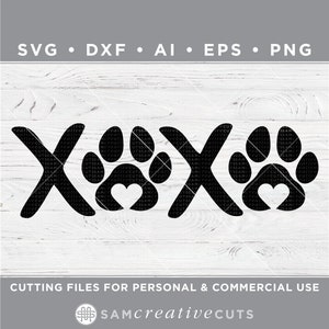 May include: Black and white digital design of two paw prints with hearts inside and the letters "X" and "O" in between. The design is on a woodgrain background. The text "CUTTING FILES FOR PERSONAL & COMMERCIAL USE" and "SAMCreativeCUTS" are at the bottom of the image.