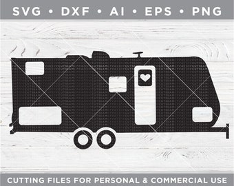Travel Trailer SVG, camping svg, RV svg- Cutting files for Silhouette Cameo & Cricut, svg -dxf -ai -eps -png a-014