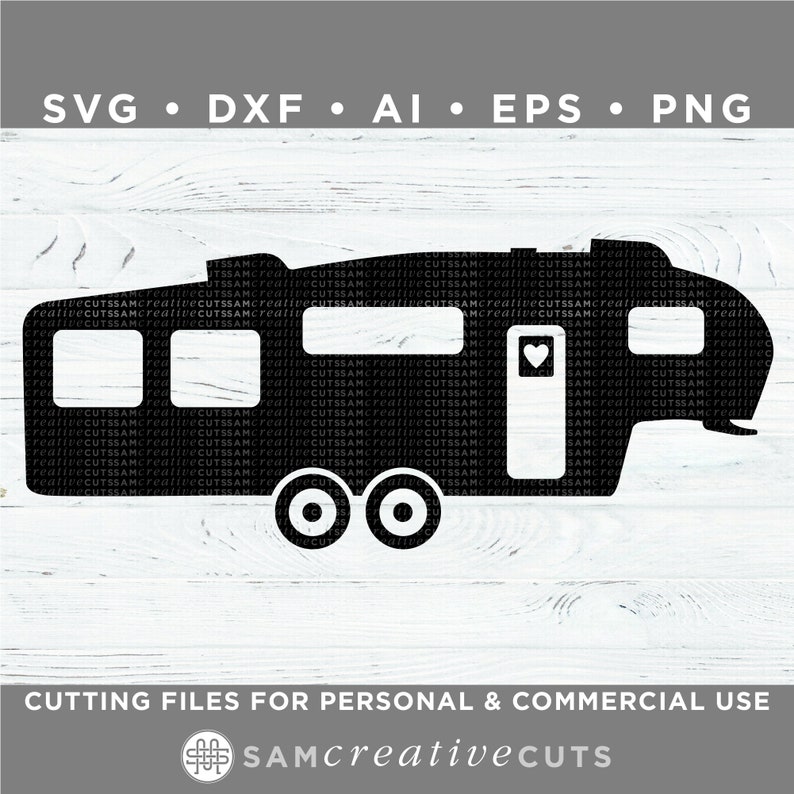 Free Free 301 5Th Wheel Camper Svg Free SVG PNG EPS DXF File