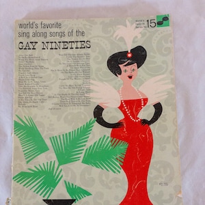 Vintage World&#39;s Favorite Sing Along Songs of the Gay Nineties, Sheet Music Song Book