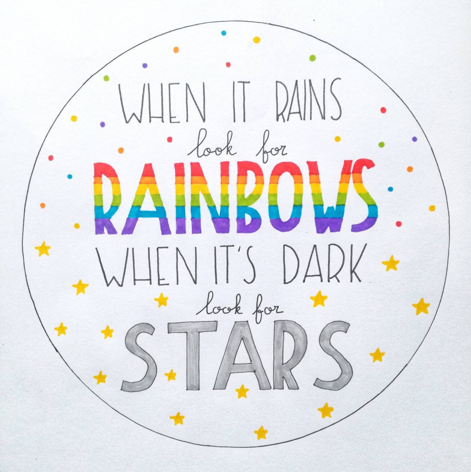 Look For Rainbows & Stars