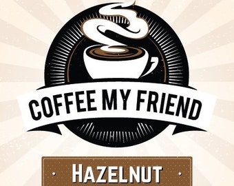 Hazelnut Coffee - 12 oz Freshly Roasted Ground Coffee - Coffee My Friend
