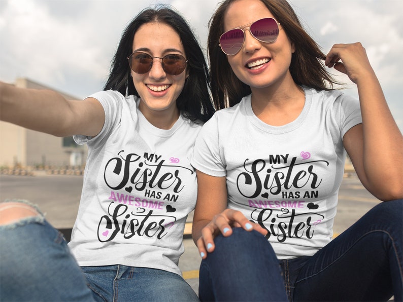 awesome sister t shirt