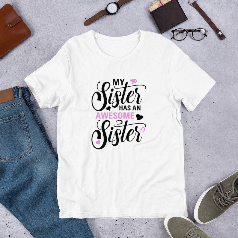 awesome sister t shirt