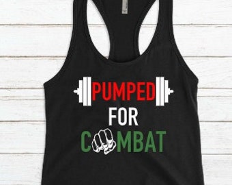 PUMPED FOR COMBAT / Body Pump and Body Combat Women's Racerback Tank Top or Muscle Tank