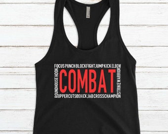 COMBAT WORDS SHIRT / Body Combat Shirt / Womens Racerback Tank or Muscle Tank