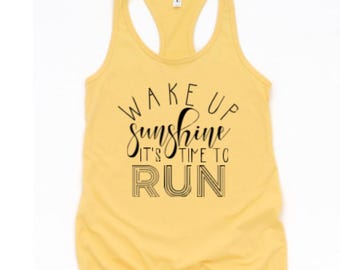 Wake Up Sunshine Racerback Tank Top: Women&#39;s Running Apparel