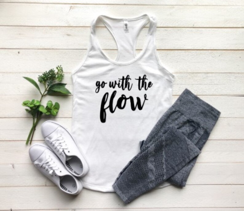 GO WITH The FLOW Flow Tank Top Yoga Tank Top