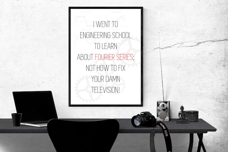 Printable Funny Engineer Humor Quote Home Decor Digital Download Funny Quote Gift For Engineers Graduation Gift Engineer Humor