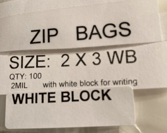 100 Zip Bags 2x3 Reclosable with White Block     WB23