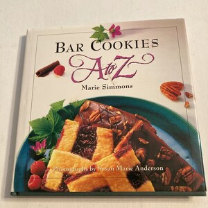 Vintage Bar Cookies A to Z by Marie Simmons. Hardcover 1994.      BarCookiesaz