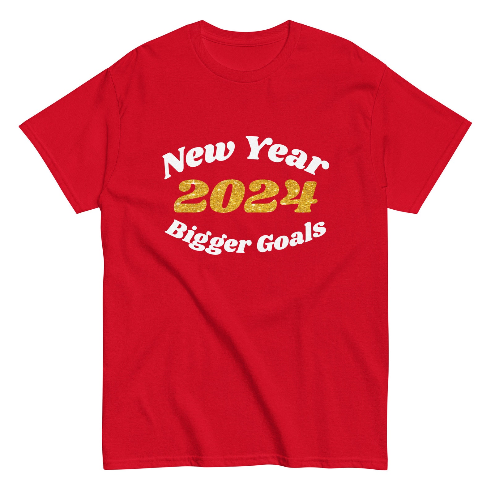 2024 Goals, 2024 Shirt, New Year Bigger Goals, New Years 2024, New