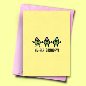 He-Pea Geburtstag!, Hilarious Karten, Grußkarte, Sohn Geburtstagskarte, lustige Pun Karte, Karte für Partner, Geburtstagskarte Schwester, Karte von Frau