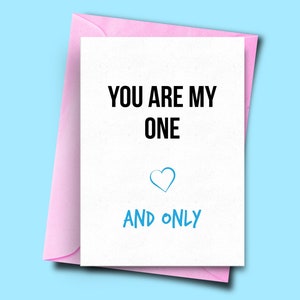 Tarjeta de aniversario lindo, usted es mi uno y único, regalo de aniversario, tarjeta de aniversario de la boda, novio de la novia, marido, esposa, mejor amigo