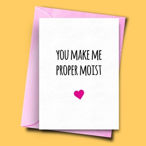 Carte d’anniversaire drôle, vous me faites bon humide, cartes d’anniversaire pour le mari, petit ami, carte d’amour drôle, carte femme petite amie