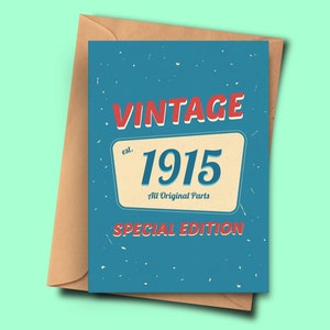 Drôle de carte d’anniversaire de 107 ans pour les personnes nées en 1915, cousine, nièce d’elle pour lui (A5 - 5.8x8.3inch - 14.8x21cm) avec enveloppe