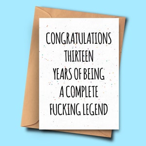 Lustige 13. Geburtstagskarte, herzlichen Glückwunsch auf 13 Jahre des Seins eine komplette Legende, Pun Card, Sohn, Freund, lustige Geburtstagsgeschenk, Freund Karte