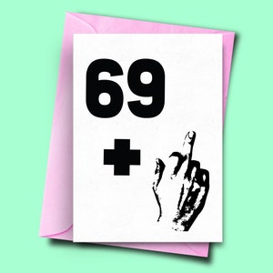 Carte d’anniversaire rude 70e anniversaire, doigt du milieu 69+ 1, carte adulte 70e anniversaire, pour Stepdad lui son, carte insultante, carte d’anniversaire blague, unique