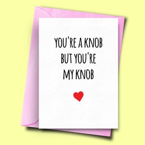 Tarjeta de aniversario divertido, eres una perilla pero eres mi perilla, tarjeta del día de aniversario, tarjeta del día de matrimonio, novio, tarjetas de aniversario, San Valentín
