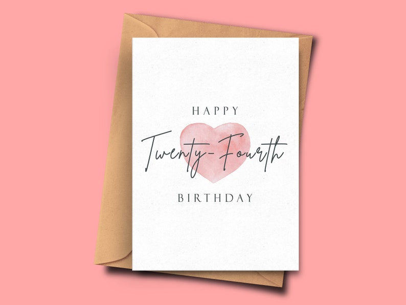 Boyfriend Twenty-Fourth Birthday Card Stepdad Partner For Her Modern 24th Birthday Card Stepmum Sister For Him Friend Girlfriend