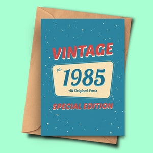 Lustige 37 Jahre alte Geburtstagskarte für 1985 Geborene, Freundin, Patenkind von Ihr für Ihn (A5 - 14,8x21cm) mit Umschlag