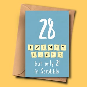 Funny 28th Birthday Card, Tournant 28,Vingt-huitième Brithday, Pour elle, De son, petite amie, Stepmum, femme, neveu, tante, nièce, frère, fils