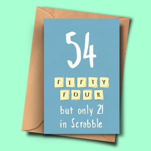 Funny 54th Birthday Card, Tournant 54,Fifty-Fourth Brithday, From Her, From Him, Niece, Tante, Fils, Grand-père, Sœur, Petit-fils, Papa, Stepmum