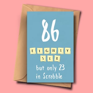 Drôle 86e anniversaire carte, Tournant 86,Eighty-Sixth Brithday, Pour elle, pour lui, mari, nièce, grand-père, tante, petit ami, oncle, frère