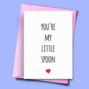 Cartão de aniversário engraçado, você é minha pequena colher, cartão de amor engraçado, cartões de aniversário para, namorado, esposa, namorada, dia dos namorados
