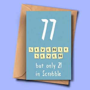 Carte drôle pour 77e anniversaire, tournant 77,Soixante-septième carte brithday, pour lui, de lui, ami, petite-fille, fils, beau-père, maman, petit-fils