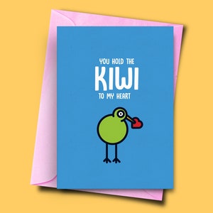 Usted sostiene el kiwi a mi corazón, hijo de la tarjeta de cumpleaños, tarjeta del novio, tarjeta de cumpleaños divertida, tarjeta de cumpleaños para el amigo de Nueva Zelanda, pájaro Pun