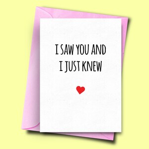 Tarjeta de aniversario romántico, te vi y acabo de conocer, tarjeta de aniversario lindo, tarjetas de aniversario de boda, novia, novio, marido, esposa