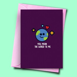 You Mean the World to Me, Tarjeta de Cumpleaños Pun, Tarjeta de Esposa, Tarjeta Divertida para Aniversario, Día de San Valentín, Tarjetas de Amor Divertidos con Puns, Esposo