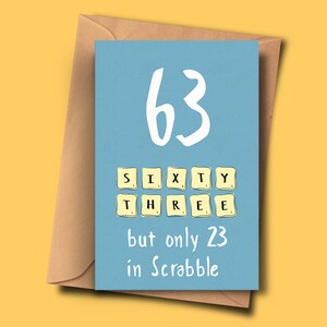 Carte drôle pour 63ème anniversaire, tournant 63,sixty-third carte brithday, pour lui, pour elle, petit-fils, fils, neveu, petit ami, beau-père, femme, oncle