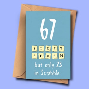 Lustige Karte für 67. Geburtstag, Drehen 67, sechzig-siebten Brithday Karte, für ihn, von ihr, Stiefvater, Mama, Ehemann, Enkelin, Schwester, Papa