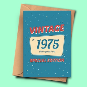 Grappige 47 jaar oude verjaardagskaart voor mensen geboren in 1975, petekind, nichtje van haar voor hem (A5 - 5.8x8.3inch - 14.8x21cm) met envelop