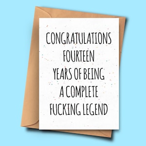 Drôle de quatorzième carte brithday, félicitations pour 14 ans d’être une légende complète, garçon carte d’anniversaire, papa carte d’anniversaire, femme, sœur