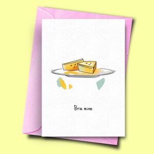 Brie Mine, Juegos de palabras con queso, Tarjeta de aniversario cursi, Tarjeta de cumpleaños divertida, Regalo para amantes del queso, Juegos de palabras tontos, De ella para él, Novia novio