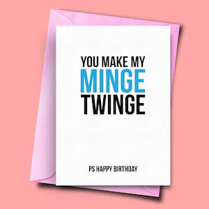Rude Geburtstagskarte für Freund, freche Karte von ihr, machen Sie meine Minge Twinge, alles Gute zum Geburtstag, Erwachsene Geburtstagskarte, Rude Karten für ihn