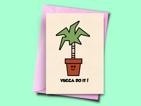 Buy Yucca Do It Funny Pun Good Luck Card for New Job Plant Puns Online in India - Etsy Buy Yucca Do It Funny Pun Good Luck Card for New Job Plant Puns Online in India - Etsy