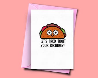 Let's Taco 'bout Your Birthday, Funny Card From Wife, Card for Boyfriend, Funny Card, Rude Birthday Card, Birthday Card in Uk, Silly Card