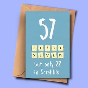 Carte drôle pour 57e anniversaire, tournant 57,Cinquante-septième carte brithday, d’elle, pour elle, grand-mère, ami, neveu, belle-mère